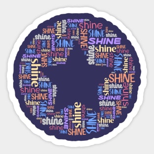 Word collage: SHINE + star (multiple colors) Sticker